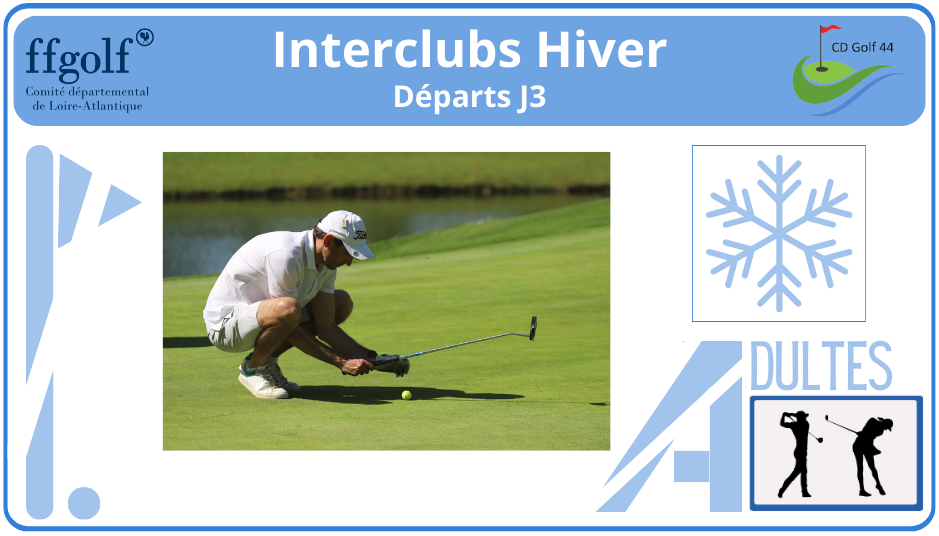 Interclubs Hiver - J3 - Départs - 2023-2024